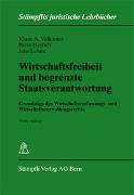 Wirtschaftsfreiheit und begrenzte Staatsverantwortung