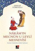 Nakamin Mecnun-u Leyli Mesnevisi