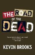 The Road of the Dead