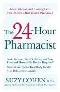 The 24-Hour Pharmacist