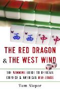 The Red Dragon & The West Wind