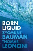 Born Liquid