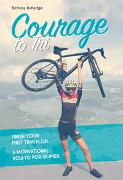 Courage to Tri