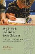 Why Is Math So Hard for Some Children?