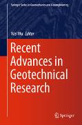 Recent Advances in Geotechnical Research