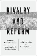 Rivalry and Reform