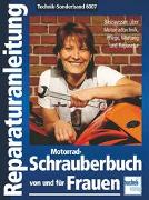 Motorrad-Schrauberbuch von und für Frauen