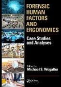 Forensic Human Factors and Ergonomics