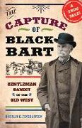 The Capture of Black Bart