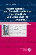 Argumentations- und Darstellungsformen im ersten Buch von Ciceros Schrift 'De legibus'