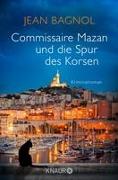 Commissaire Mazan und die Spur des Korsen