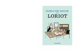 Durch die Woche mit Loriot