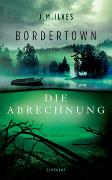 Bordertown – Die Abrechnung