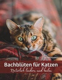 Vorderes Coverbild Bachblüten für Katzen