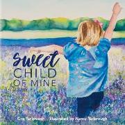 Sweet Child of Mine: Volume 1