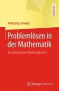 Problemlösen in der Mathematik