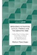 Spreading Activation, Lexical Priming and the Semantic Web