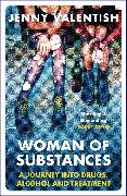 Woman of Substances