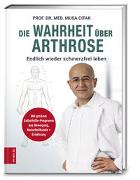 Die Wahrheit über Arthrose