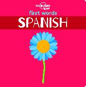 Lonely Planet Kids First Words - Spanish