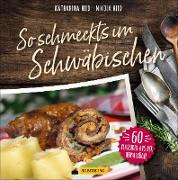 So schmeckt’s im Schwäbischen