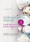 Geheimrezept Eiweiß