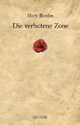 Die verbotene Zone