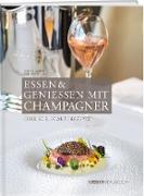 Essen & Geniessen mit Champagner