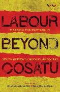 Vorderes Coverbild Labour Beyond Cosatu