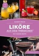 Liköre aus dem Thermomix®