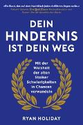 Dein Hindernis ist Dein Weg