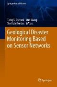 Geological Disaster Monitoring Based on Sensor Networks