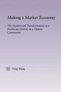 Making a Market Economy