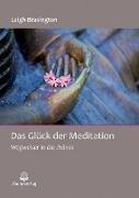 Das Glück der Meditation