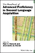 The Handbook of Advanced Proficiency in Second Language Acquisition