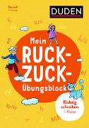 Mein Ruckzuck-Übungsblock Richtig schreiben 1. Klasse