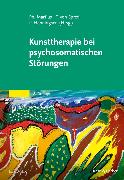 Kunsttherapie bei psychosomatischen Störungen