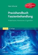 Praxishandbuch Faszienbehandlung