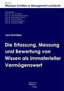 Die Erfassung, Messung und Bewertung von Wissen als immaterieller Vermögenswert