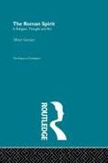 Vorderes Coverbild The Roman Spirit - In Religion, Thought and Art
