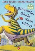 Dinozorlar Okula Nasil Gider Ciltli