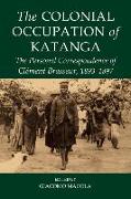 The Colonial Occupation of Katanga