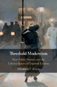 Threshold Modernism