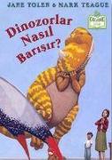 Dinozorlar Nasil Barisir