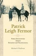 Patrick Leigh Fermor