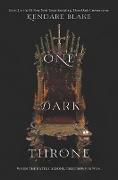 One Dark Throne