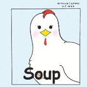 Soup: Volume 1