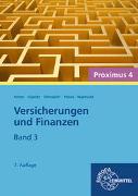 Versicherungen und Finanzen, Band 3 - Proximus 4