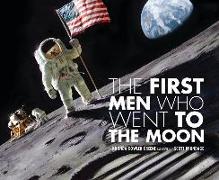 The First Men Who Went to the Moon