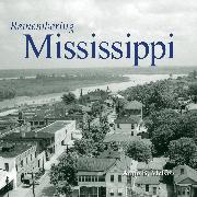 Remembering Mississippi